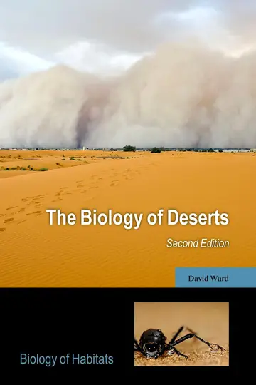Cover of The Biology of Deserts