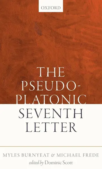 Cover of The Pseudo-Platonic Seventh Letter