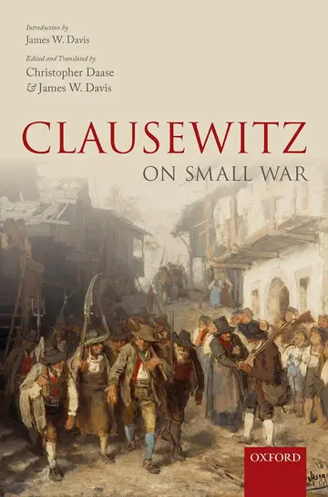 Cover of Clausewitz on Small War