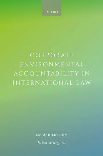 Cover of Corporate Environmental Accountability in International Law