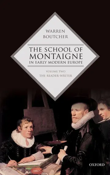 Cover of The School of Montaigne in Early Modern Europe