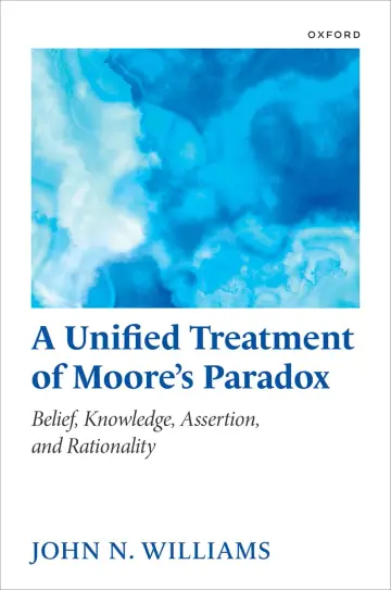Cover of A Unified Treatment of Moore's Paradox