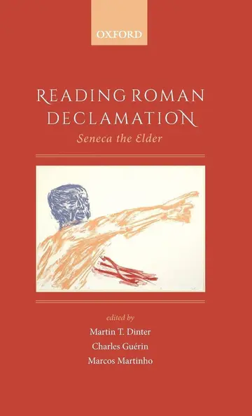 Cover of Reading Roman Declamation Seneca the Elder