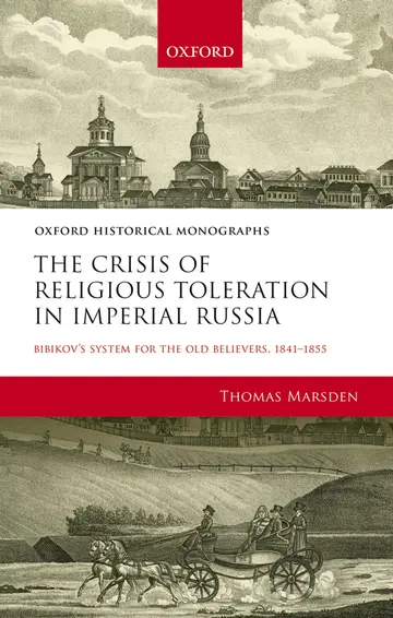 Cover of The Crisis of Religious Toleration in Imperial Russia
