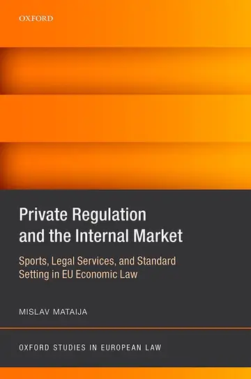 Cover of Private Regulation and the Internal Market