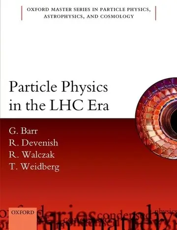 Cover of Particle Physics in the LHC Era