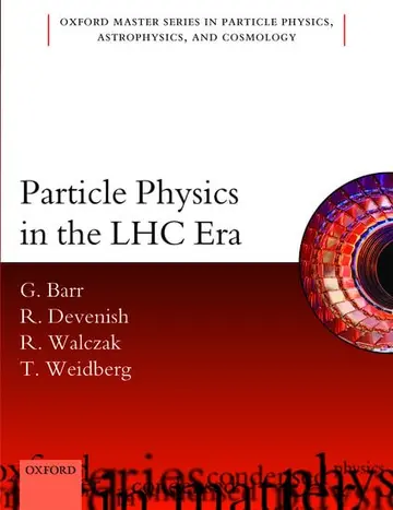 Cover of Particle Physics in the LHC Era
