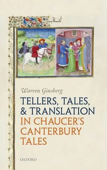 Cover of Tellers, Tales, and Translation in Chaucer's Canterbury Tales