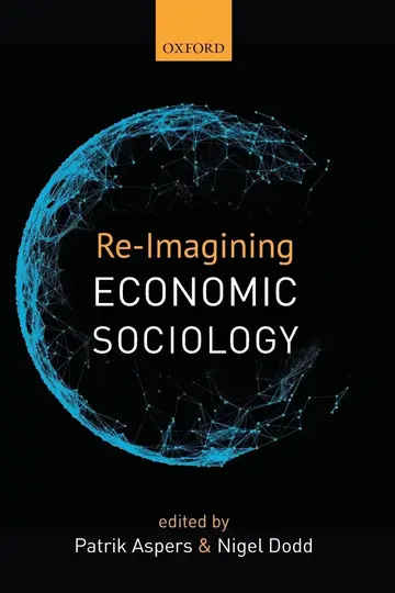 Cover of Re-Imagining Economic Sociology