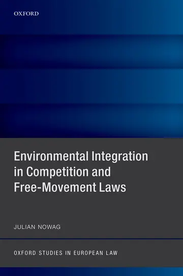 Cover of Environmental Integration in Competition and Free-Movement Laws