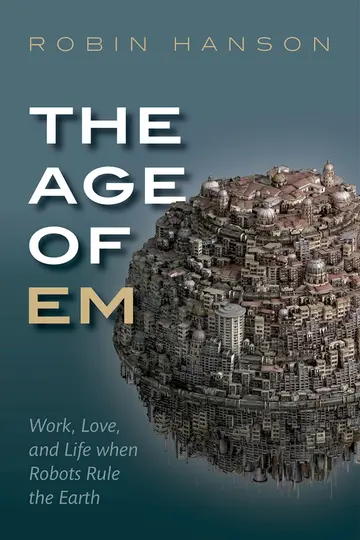 Cover of The Age of Em
