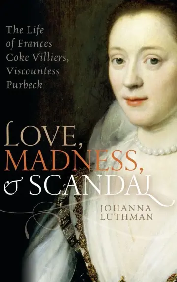 Cover of Love, Madness, and Scandal