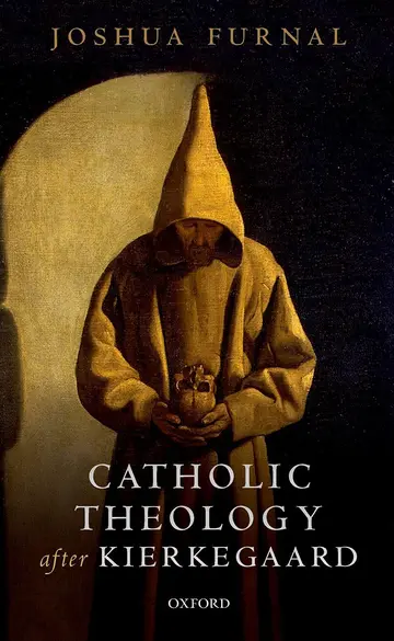 Cover of Catholic Theology after Kierkegaard