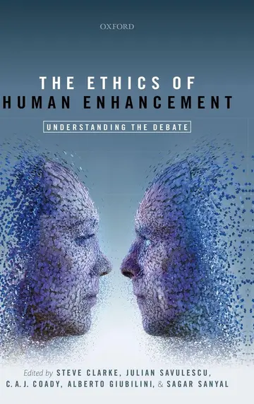 Cover of The Ethics of Human Enhancement
