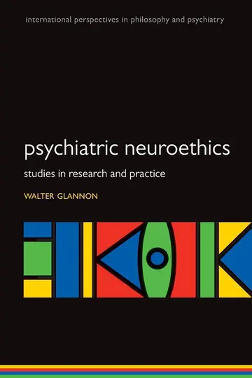 Cover of Psychiatric Neuroethics Ippp