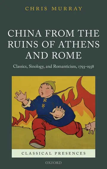 Cover of China from the Ruins of Athens and Rome