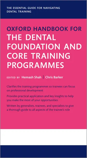 Cover of Oxford Handbook for the Dental Foundation and Core Training Programmes