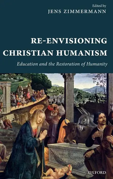 Cover of Re-Envisioning Christian Humanism