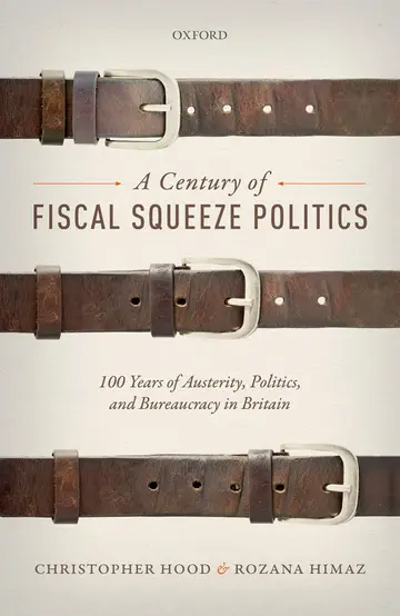 Cover of A Century of Fiscal Squeeze Politics