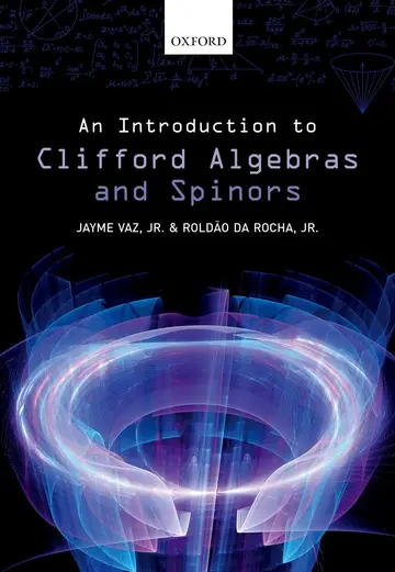 Cover of An Introduction to Clifford Algebras and Spinors