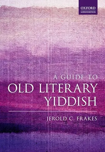 Cover of Guide to Old Literary Yiddish