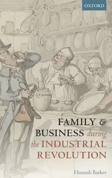 Cover of Family and Business During the Industrial Revolution