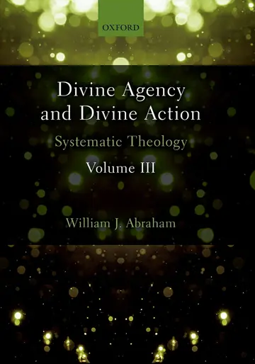 Cover of Divine Agency and Divine Action, Volume III