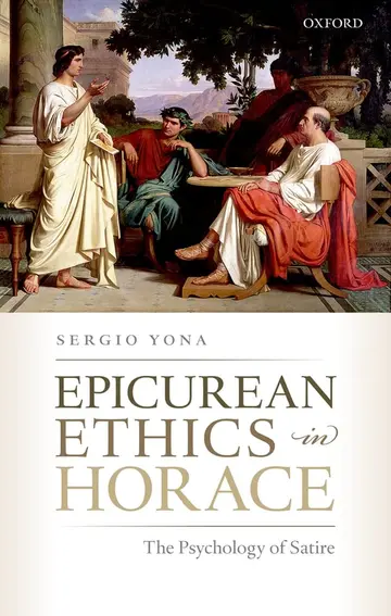 Cover of Epicurean Ethics in Horace