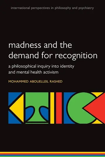Cover of Madness and the demand for recognition
