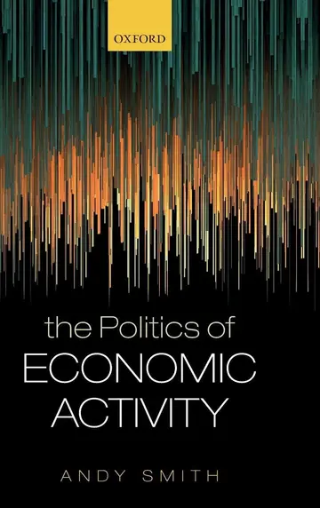 Cover of Politics of Economic Activity
