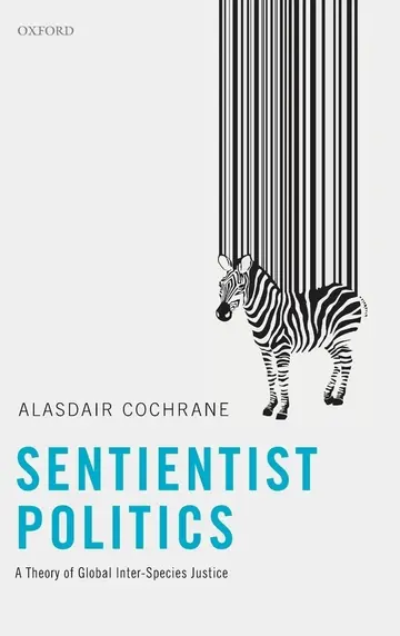 Cover of Sentientist Politics