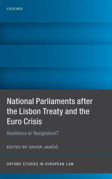 Cover of National Parliaments after the Lisbon Treaty and the Euro Crisis