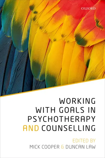 Cover of Working with Goals in Psychotherapy and Counselling