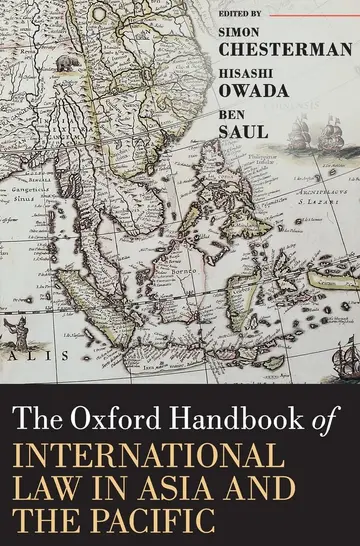 Cover of The Oxford Handbook of International Law in Asia and the Pacific