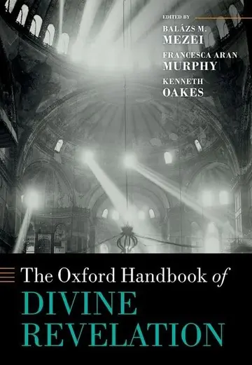 Cover of The Oxford Handbook of Divine Revelation