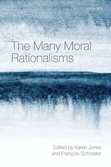 Cover of The Many Moral Rationalisms