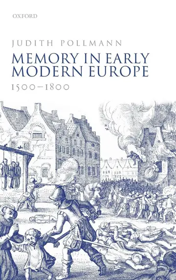 Cover of Memory in Early Modern Europe, 1500-1800
