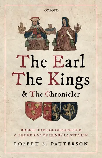 Cover of The Earl, the Kings, and the Chronicler