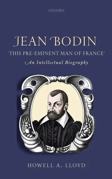 Cover of Jean Bodin, 'this Pre-eminent Man of France'