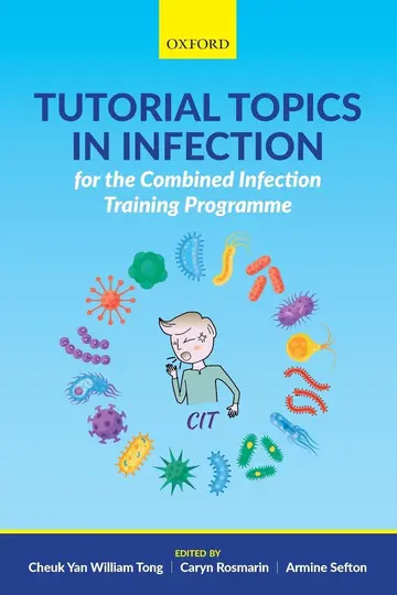Cover of Tutorial Topics in Infection for the Combined Infection Training Programme