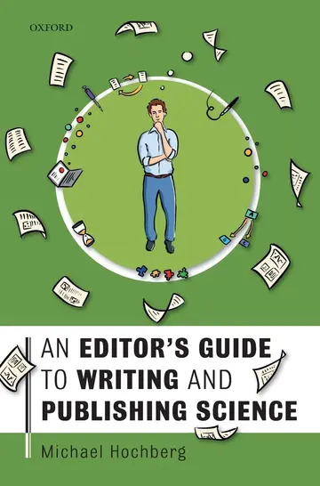 Cover of An Editor's Guide to Writing and Publishing Science