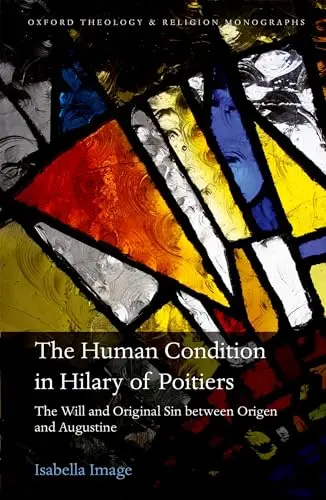Cover of The Human Condition in Hilary of Poitiers