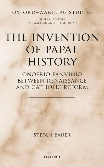 Cover of The Invention of Papal History