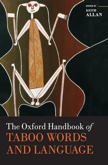 Cover of The Oxford Handbook of Taboo Words and Language C