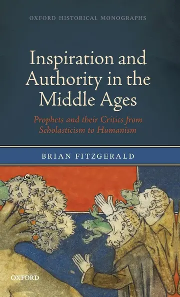 Cover of Inspiration and Authority in the Middle Ages