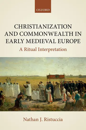 Cover of Christianization and Commonwealth in Early Medieval Europe