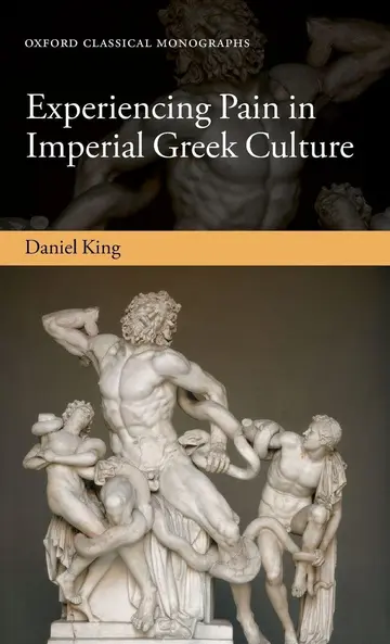 Cover of Experiencing Pain in Imperial Greek Culture