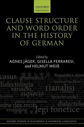 Cover of Clause Structure and Word Order in the History of German