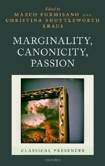 Cover of Marginality, Canonicity, Passion
