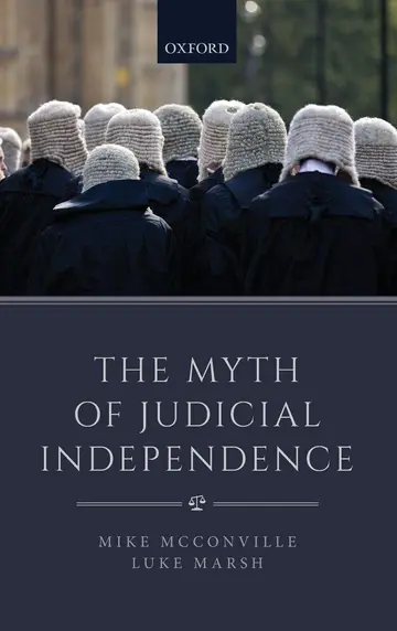 Cover of The Myth of Judicial Independence